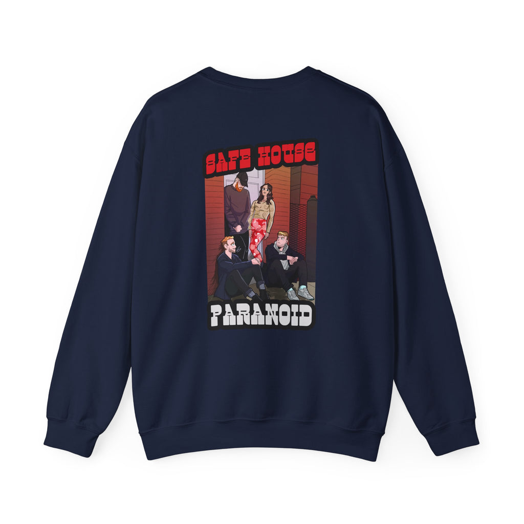Safe House Paranoid Crewneck Sweatshirt