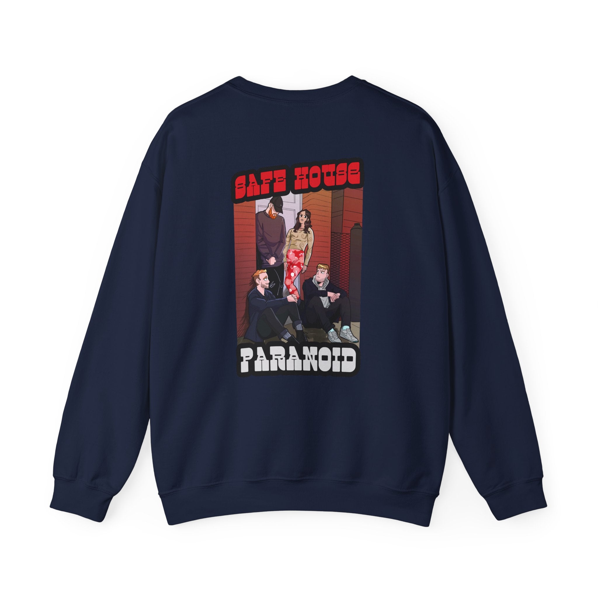Safe House Paranoid Crewneck Sweatshirt