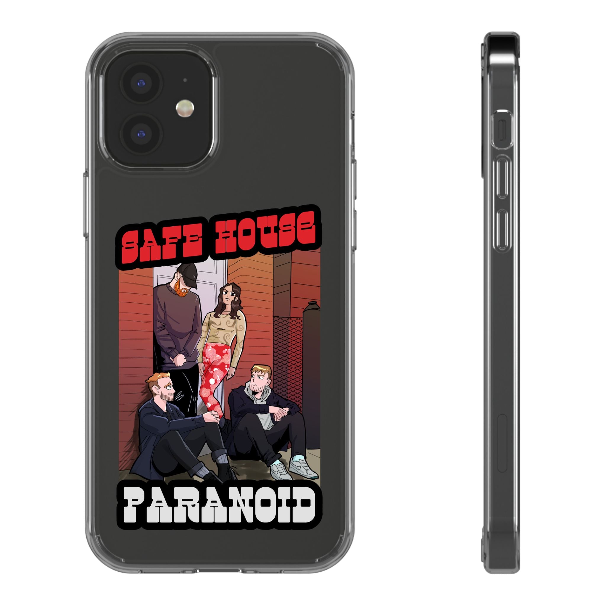 Phone Case — 'Safe House Paranoid' Clear Protective Case (Illustrated Band Art)