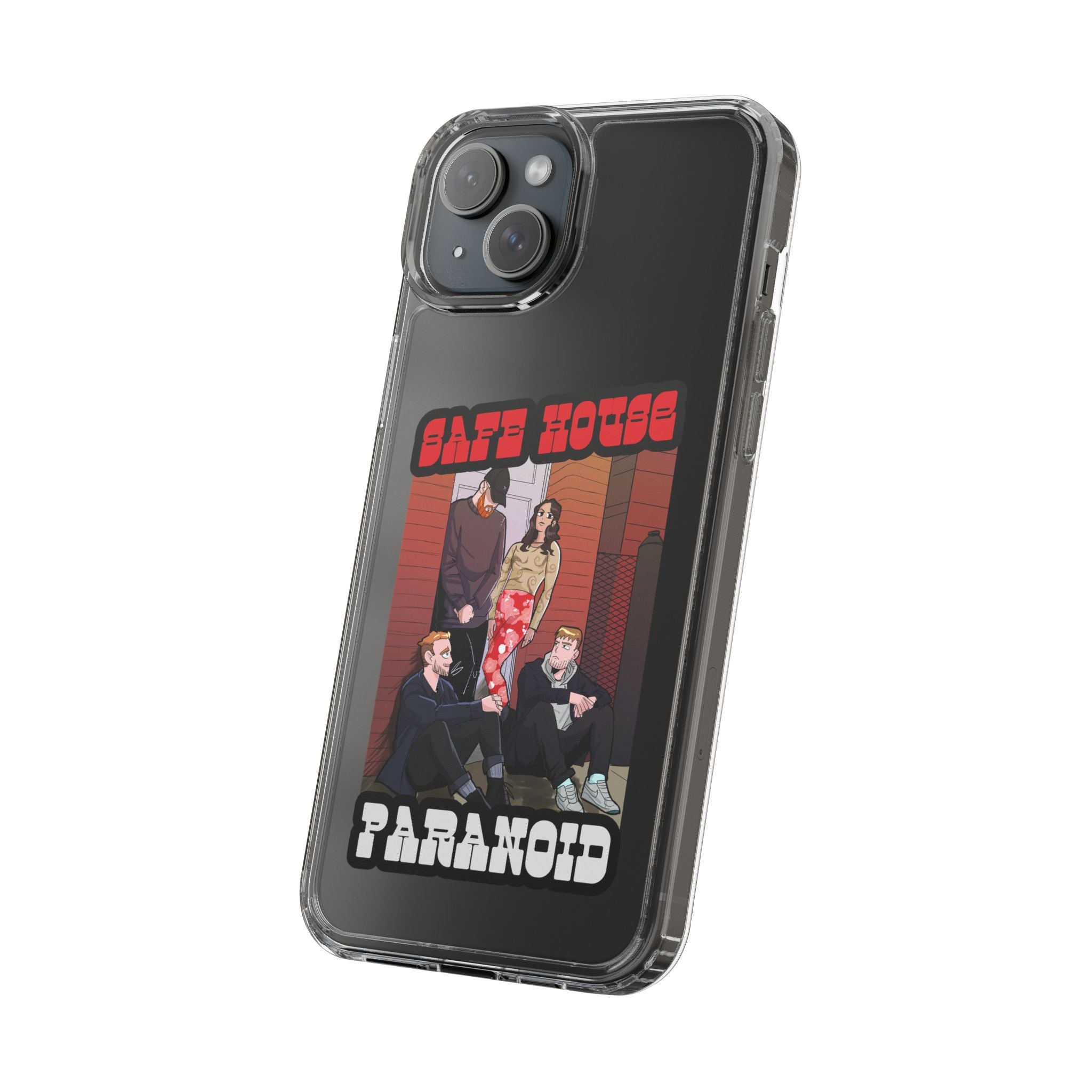 Phone Case — 'Safe House Paranoid' Clear Protective Case (Illustrated Band Art)