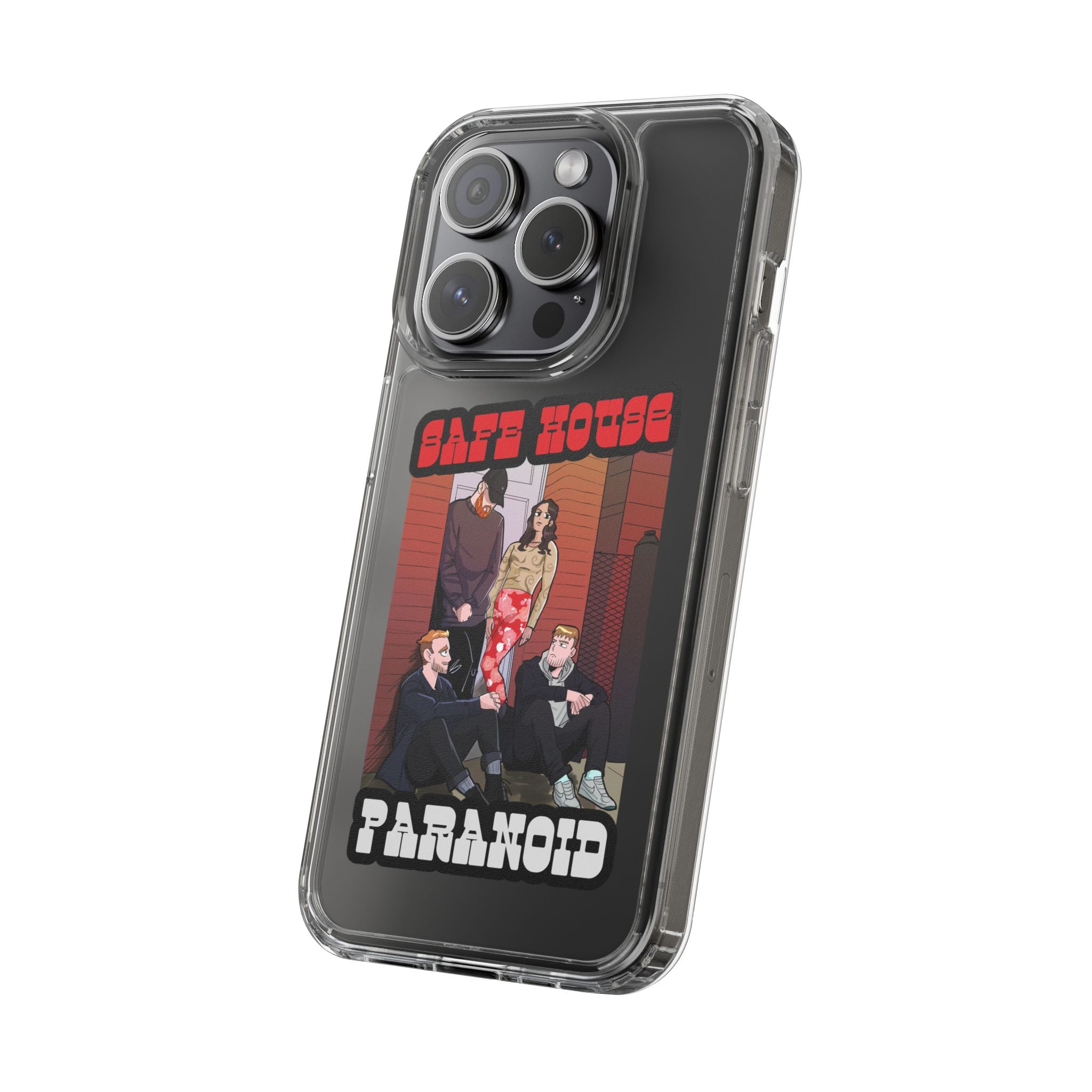 Phone Case — 'Safe House Paranoid' Clear Protective Case (Illustrated Band Art)