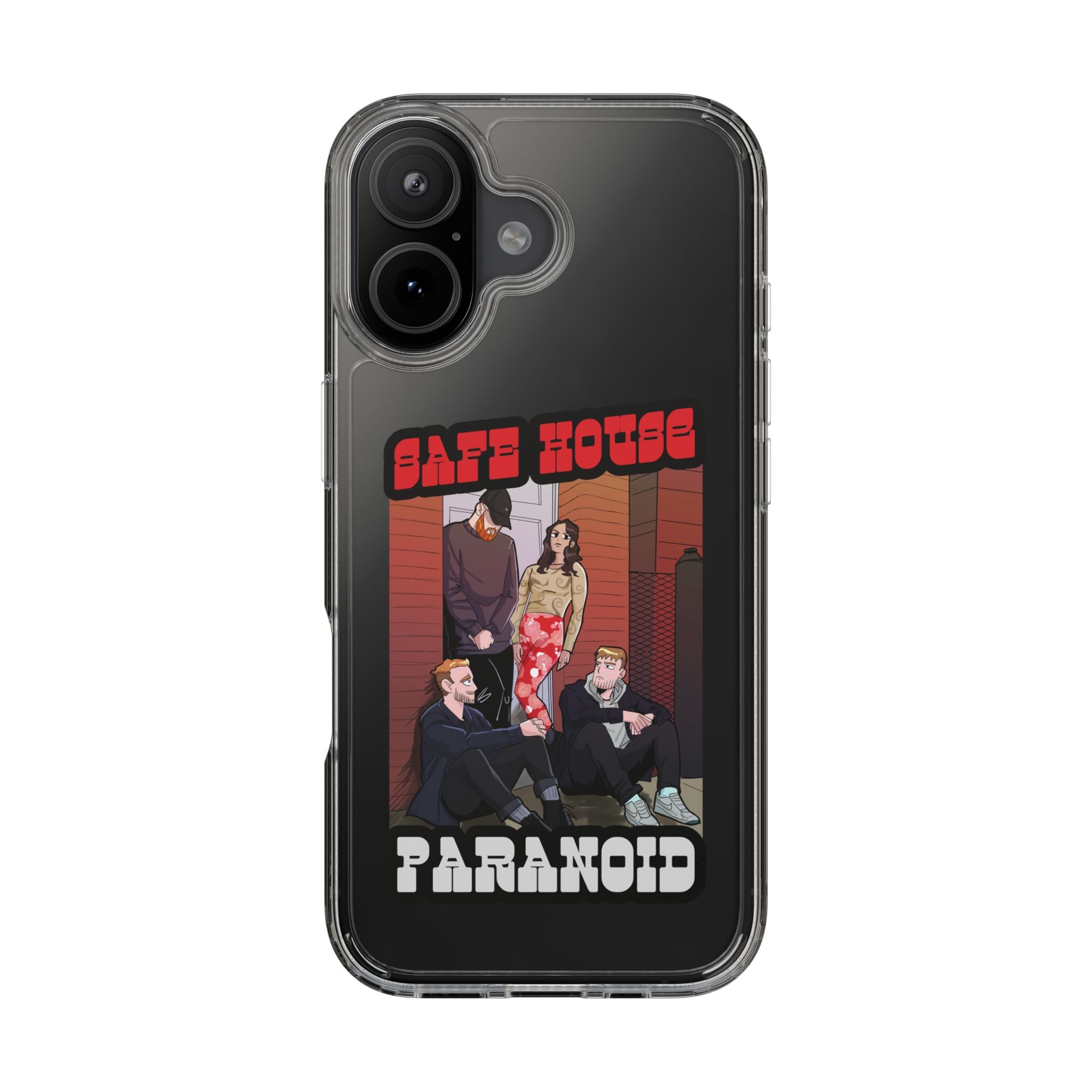 Phone Case — 'Safe House Paranoid' Clear Protective Case (Illustrated Band Art)