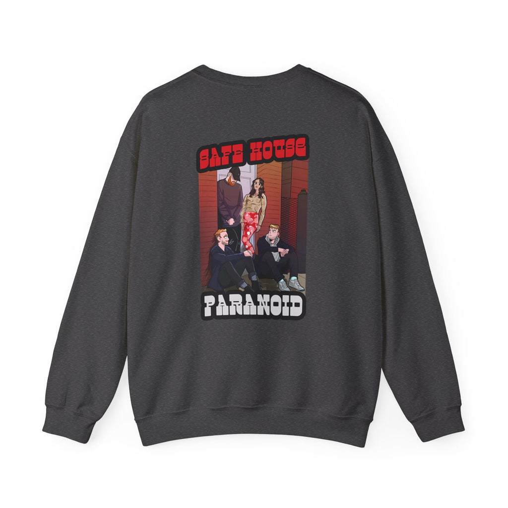Safe House Paranoid Crewneck Sweatshirt